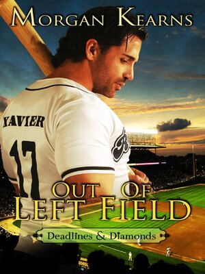 cover image of Out of Left Field (Deadlines & Diamonds, #3)